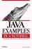 Java Examples in a Nutshell: a Companion Volume to Java in a Nutshell (a Nutshell Handbook)