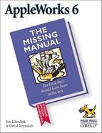 Appleworks 6: the Missing Manual