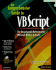 The Comprehensive Guide to Vb Script: the Encyclopedic Reference for Vbscript, Html & Activex