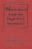 Nutritional Care for High-Risk Newborns