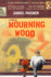 Mourning Wood Format: Hardcover