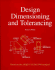 Design Dimensioning and Tolerancing: Study Guide