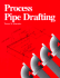 Process Pipe Drafting