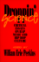 Droppin Science (Critical Perspectives on the P)