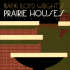 Frank Lloyd Wright's Prairie Houses (Wright at a Glance Series)