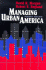 Managing Urban America 4ed