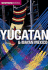 Yucatan & Mayan Mexico (Cadogan Guides)