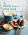 New Middle Eastern Street Food: Snacks, Comfort Food, and Mezze From Snackistan