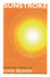 Sunstroke: Selected Stories