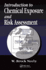 Introduction to Chemical Exposure and Risk Assessment