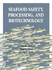 Seafood Safety, Processing, and Biotechnology