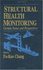 Structural Health Monitoring: Current Status and Perspectives