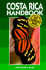 Costa Rica Handbook (2nd Ed)