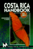 Costa Rica Handbook, 3rd Ed