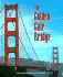The Golden Gate Bridge (Building America)