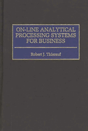 On-Line Analytical Processing Systems for Business