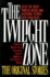 The Twilight Zone the Original Stories