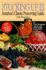 Stocking Up III: America's Classic Preserving Guide