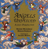 Angels Unveiled a Sufi Perspective