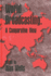 World Broadcasting: a Comparative View (Communications, Culture, & Information Studies)