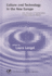 Culture and Technology in the New Europe: Civic Discourse in Transformation in Post-Communist Nations (Civic Discourse for the Third Millennium)