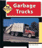 Garbage Trucks (Machines at Work)