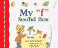My F Sound Box (New Sound Box Books)