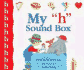 My H Sound Box (New Sound Box Books)