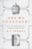 Are We Together? : a Protestant Analyzes Roman Catholicism