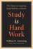 Study is Hard Work