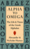 Alpha to Omega: the Life and Times of the Greek Alphabet