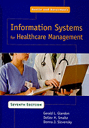 Austin and Boxerman's Information Systems for Healthcare Management