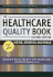 The Healthcare Quality Book: Vision, Strategy, and Tools, 2nd Edition