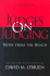 Judges on Judging: Views From the Bench