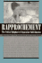 Rapprochement: the Critical Subphase of Separation-Individuation