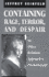 Containing Rage, Terror and Despair: An Object Relations Approach to Psychotherapy