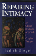 Repairing Intimacy