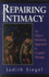 Repairing Intimacy: an Object Relations Approach to Couples Therapy: an Object Relations Approach to Couples Therapy (the Library of Object Relations)