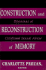 Construction and Reconstruction of Memory: Dilemmas of Childhood Sexual Abuse