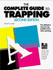 The Complete Guide to Trapping