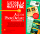 Guerrilla Marketing With Adobe Photodeluxe Business Edition