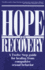 Hope and Recovery: a Twelve Step Guide for Healing From Compulsive Sexual Behaviour
