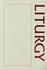 A Sourcebook About Liturgy