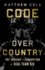 Code Over Country: the Tragedy and Corruption of Seal Team Six