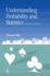 Understanding Probability and Statistics: a Book of Problems