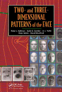 Two-and Three-Dimensional Patterns of the Face