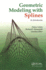 Geometric Modeling With Splines: an Introduction