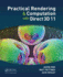 Practical Rendering and Computation With Direct3d 11