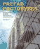 Prefab Prototypes: Site-Specific Design for Offsite Construction