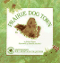 Prairie Dog Town (Smithsonian Wild Heritage Collection/Book)